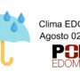 El pronóstico del clima en el Estado de México Martes 2 de agosto 2022